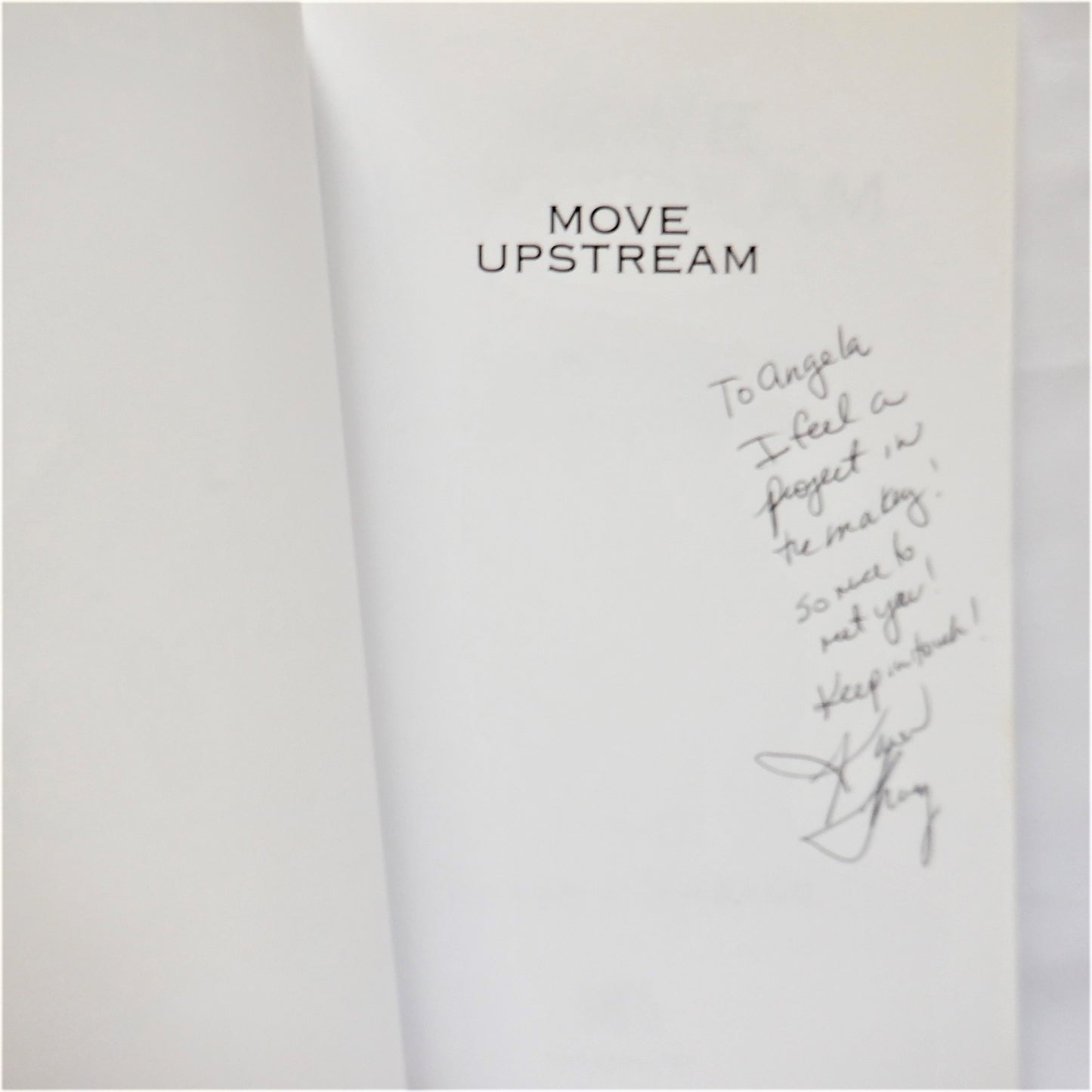 MOVE UPSTREAM, A Call to Solve Overpopulation, by Karen I. Shragg (1st Ed. SIGNED)