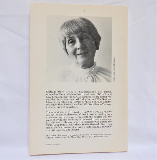 THE WAY TO ALWAYS DANCE, Stories by Gertrube Story  (1st Ed. SIGNED)