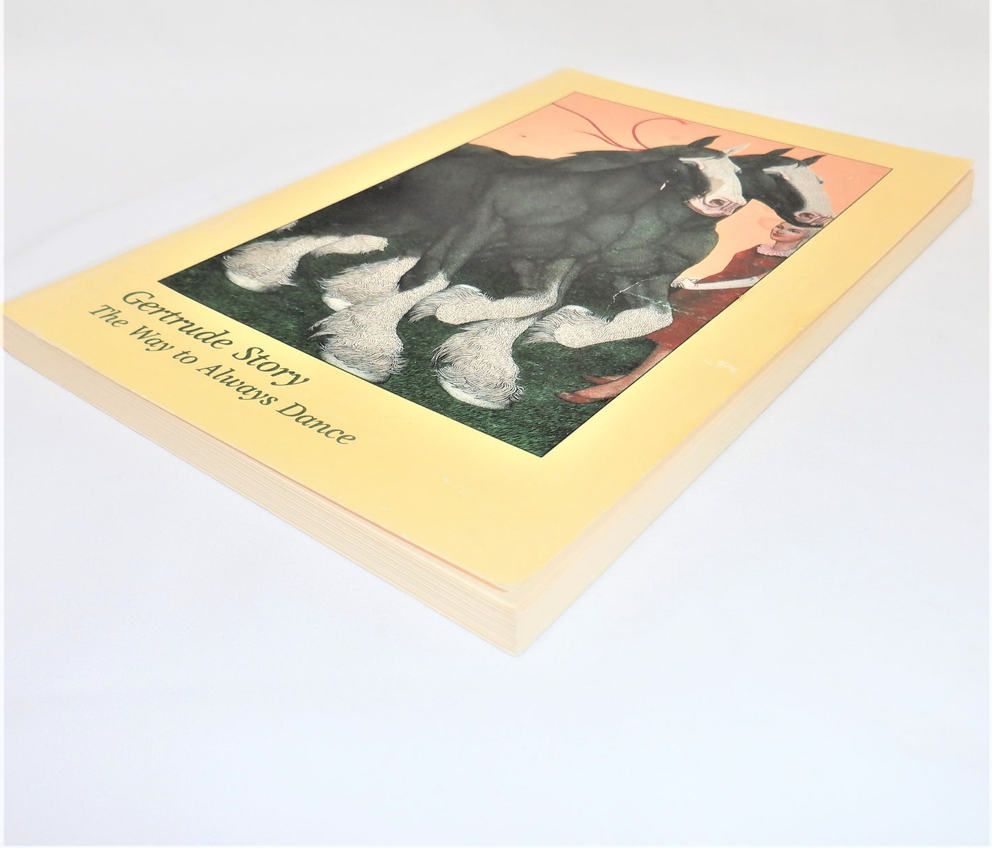 THE WAY TO ALWAYS DANCE, Stories by Gertrube Story (1st Ed. SIGNED)