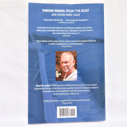 THROW MAMA FROM THE BOAT and OTHER FERRY TALES, Short Stories by P.J. Reece  (1st Ed. SIGNED)
