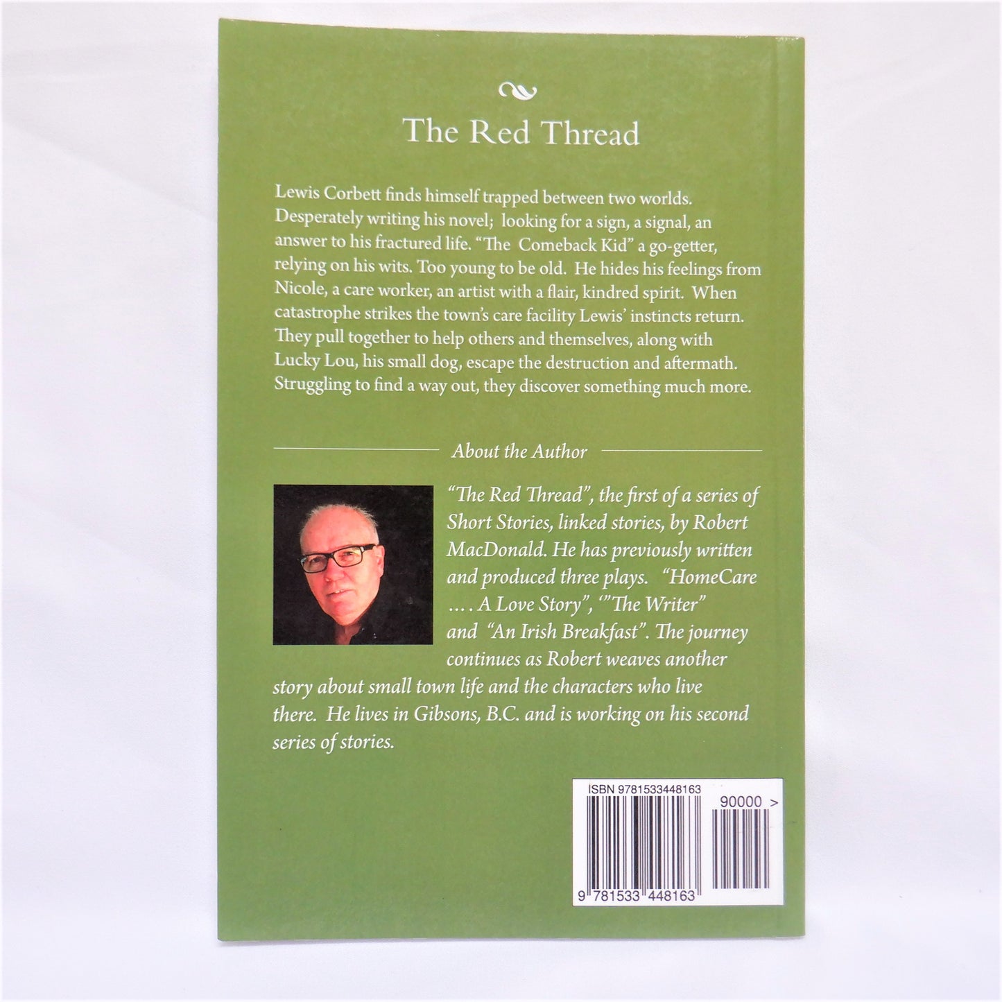 THE RED THREAD, Short Stories by Robert MacDonald (1st Ed. SIGNED)