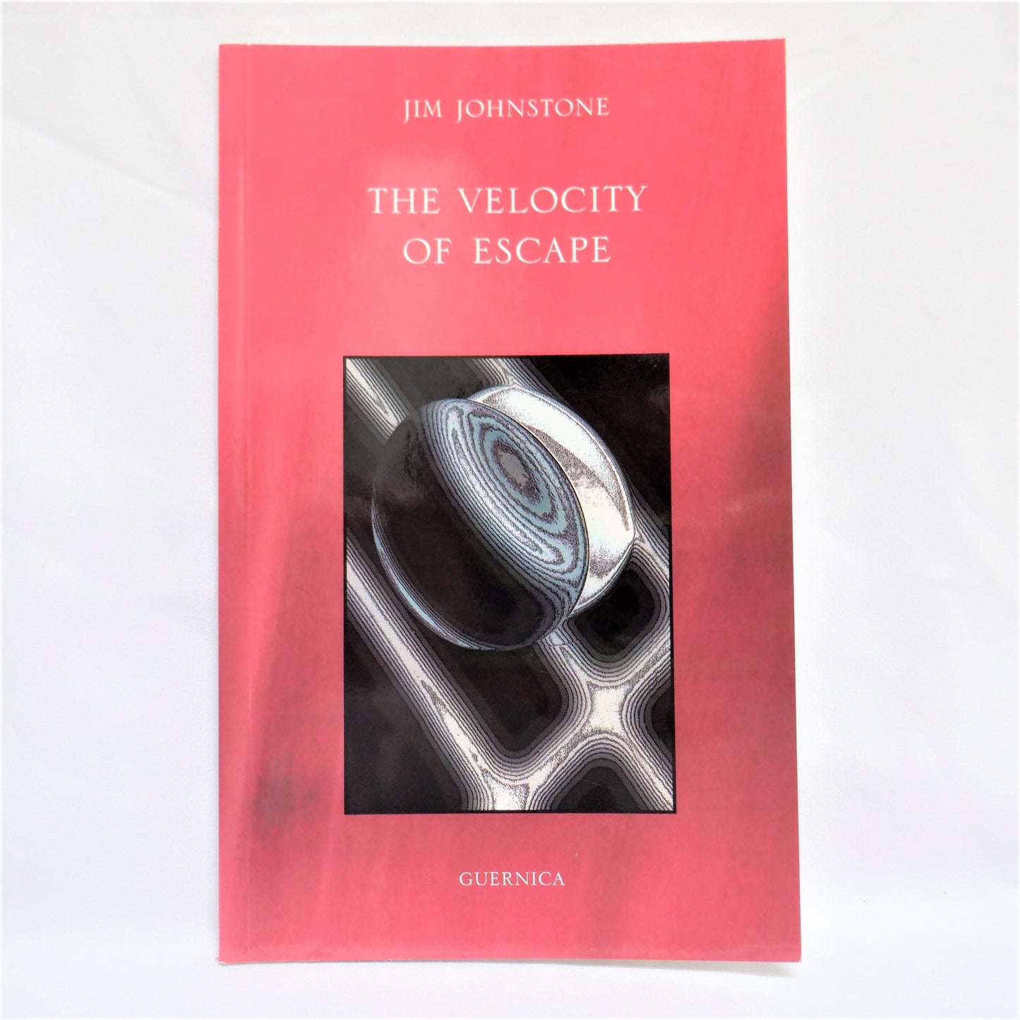 THE VELOCITY OF ESCAPE, Poetry by Jim Johnstone (1st Ed. SIGNED)