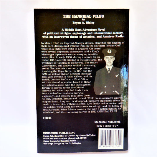 THE HANNIBAL FILES, An Adventure Novel by Bryan A. Bisley (1st Ed. SIGNED)