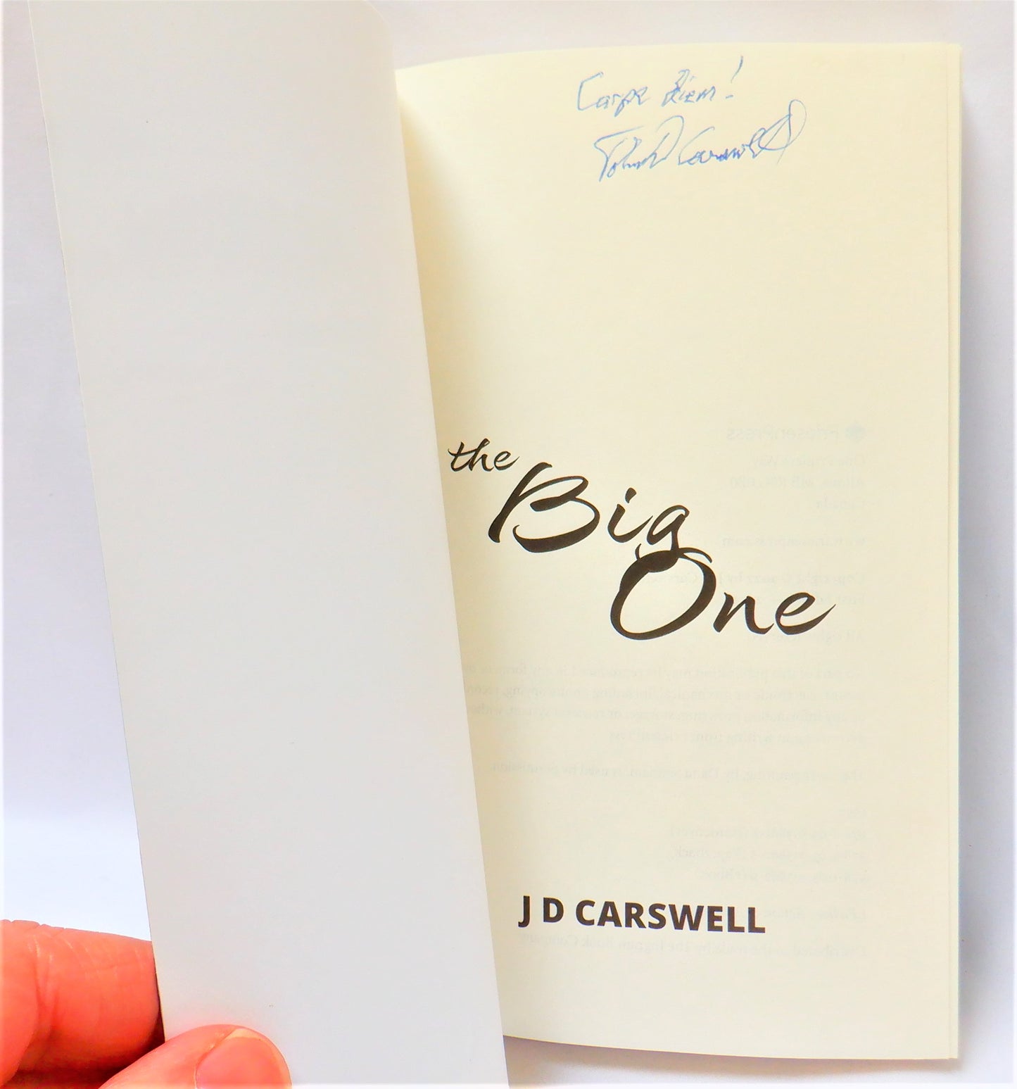 THE BIG ONE, A Novel by J.D. Carswell (1st Ed. SIGNED)