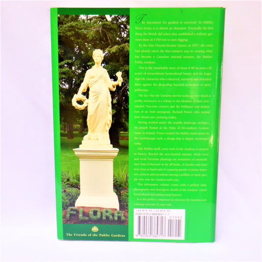 THE HALIFAX PUBLIC GARDENS, A Photographic Tribute by The Friends of the Public Gardens (2008 1st Ed.)