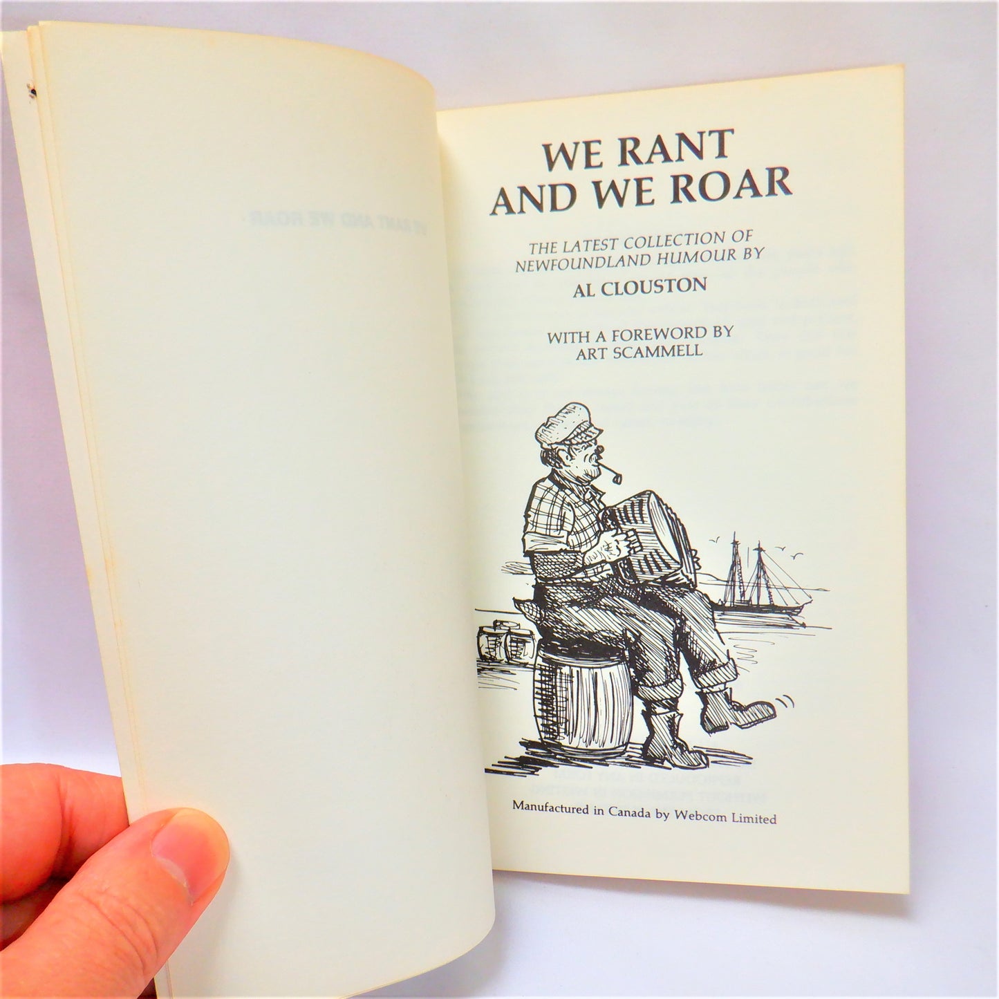 WE RANT AND WE ROAR, the Latest Collection of Newfoundland Humour, by Al Clouston (1980 1st Ed.)
