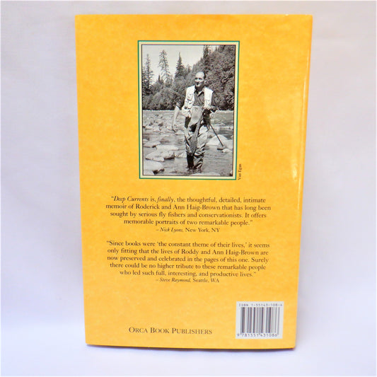DEEP CURRENTS: Roderick and Ann Haig-Brown, BIOGRAPHY by Valerie Haig-Brown (1997 1st Ed.)