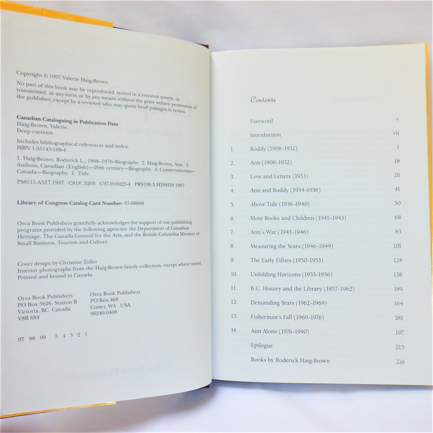 DEEP CURRENTS: Roderick and Ann Haig-Brown, BIOGRAPHY by Valerie Haig-Brown (1997 1st Ed.)