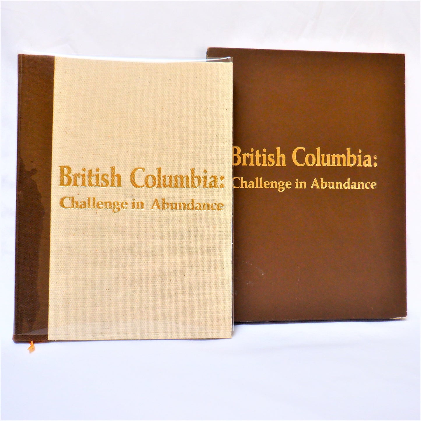 BRITISH COLUMBIA: CHALLENGE IN ABUNDANCE, A 100th Centennial Celebration Book by Herbert L. McDonald (1966 1st Ed., Numbered 290/1500)