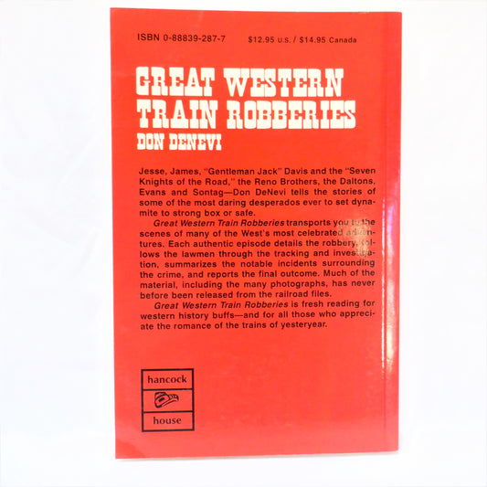 GREAT WESTERN TRAIN ROBBERS, Stories by Don Denevi (1976 1st Ed.)