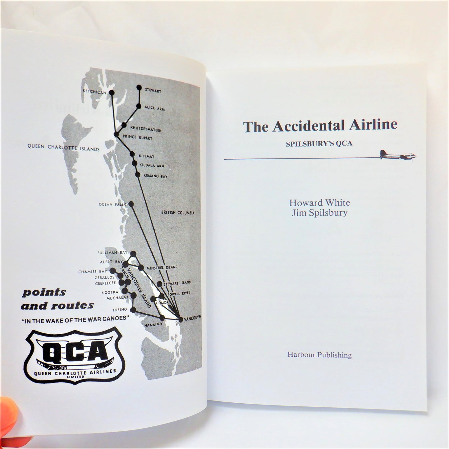 THE ACCIDENTAL AIRLINE, The True Story of Jim Spilsbury's Queen Charlotte Airlines, by Howard White & Jim Spilsbury (1994 1st Ed.)
