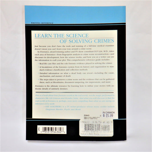 FORENSICS: A HOWDUNIT GUIDE FOR WRITERS, by D.P. Lyle, M.D. (2008 1st Ed.)