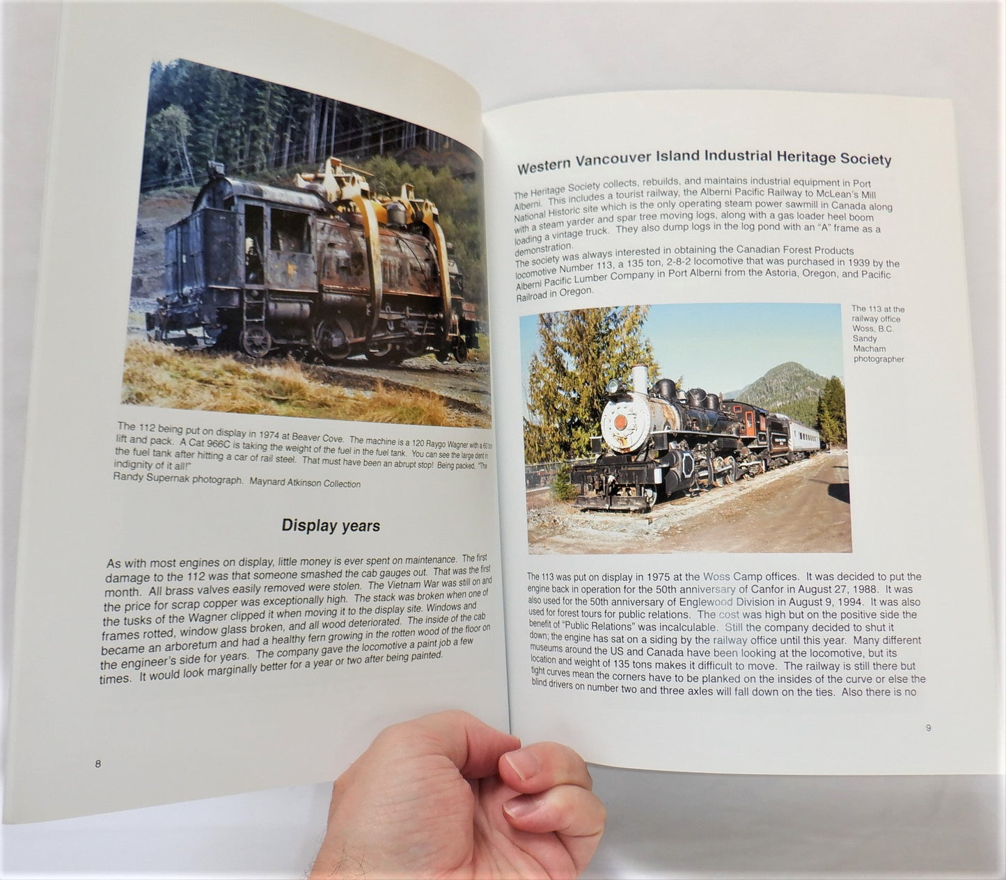 RESTORATION AGAINST ALL ODDS, A History and Saving of a Stream Locomotive on Northern Vancouver island, by Robert S. Macham (2015 1st Ed.)