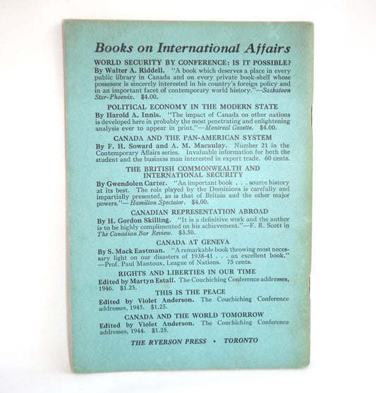 CANADA IN A NEW WORLD, by The Canadian Institute on Public Affairs, Edited by Eugene Forsey, 1948