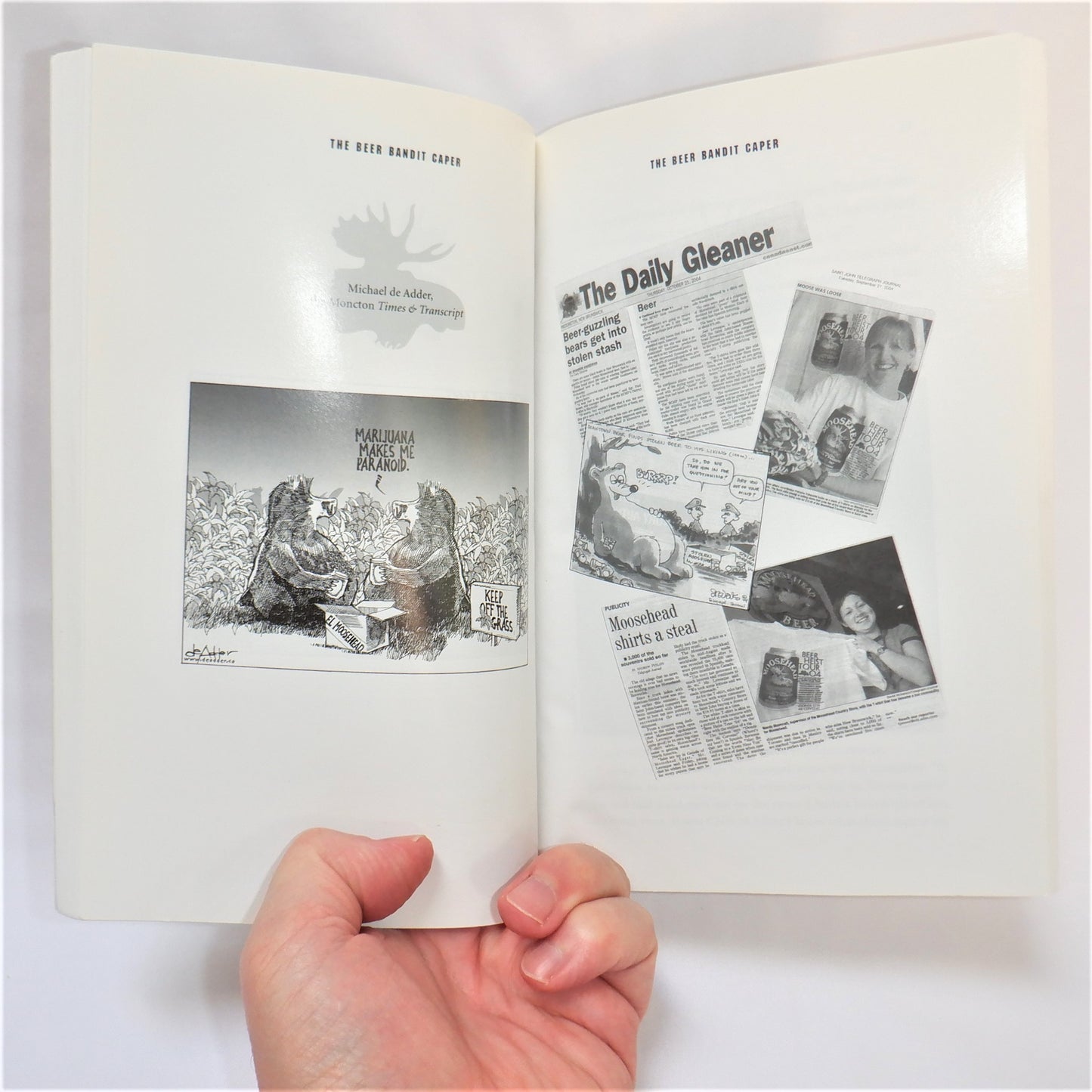 THE BEER BANDIT CAPER; The Mounties, Their Man, and Mexico's Missing Moosehead, by Harvey Sawler (1st Ed. SIGNED)