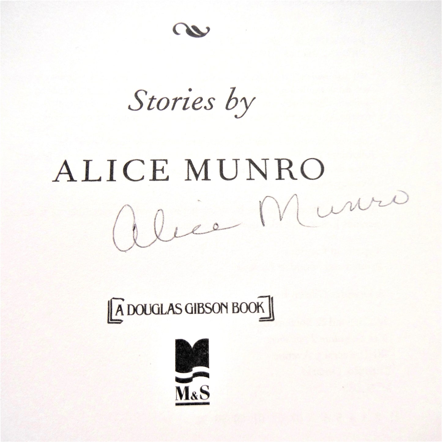 THE LOVE OF A GOOD WOMAN, Short Stories by Alice Munro (RARE Flat-Signed Canadian 1st Edition)
