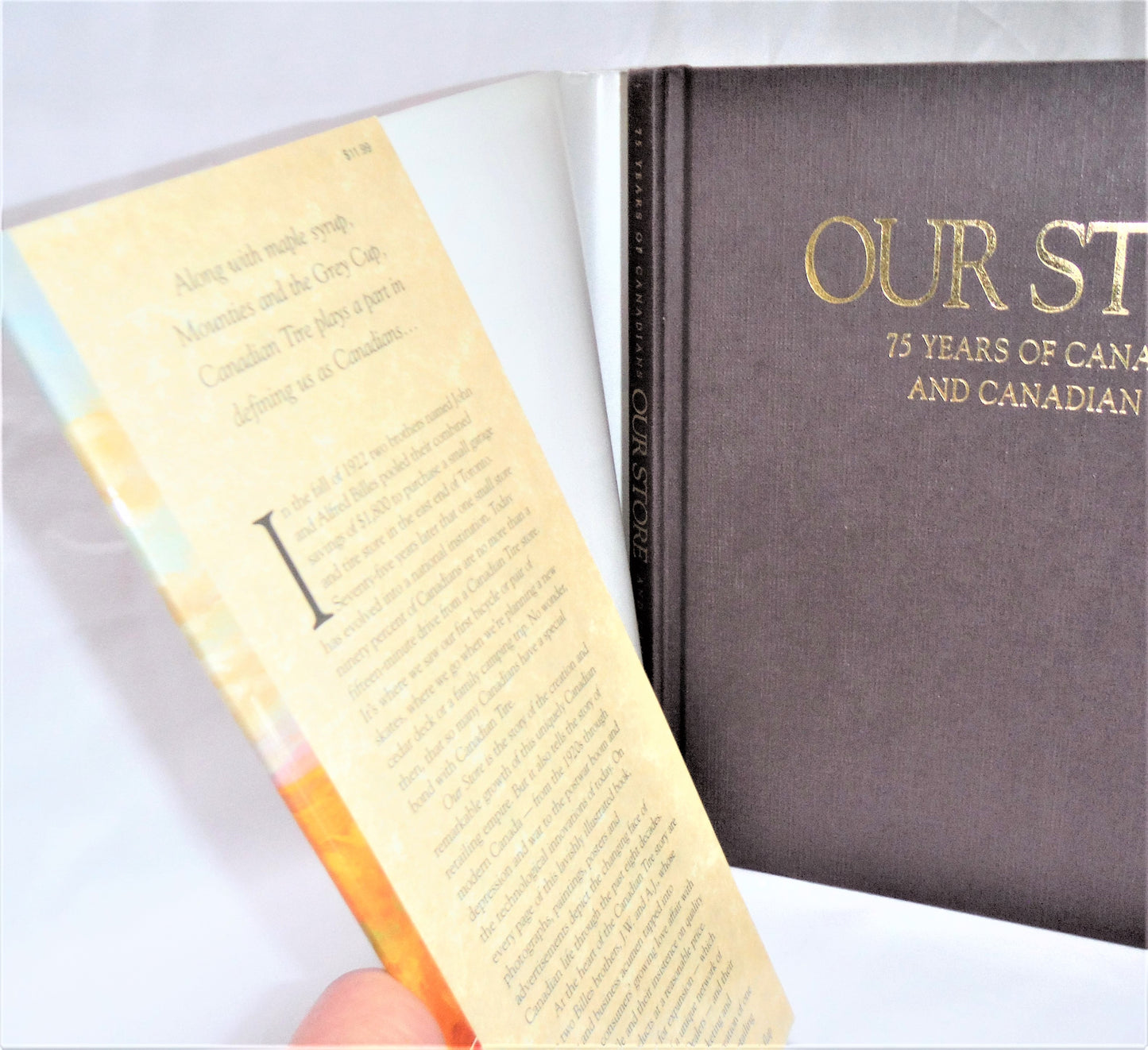 OUR STORE…75 YEARS OF CANADIANS AND CANADIAN TIRE, by Hugh McBride & David Craig. Introduced and Signed by Charlie Farquharson! (1st Ed. SIGNED)