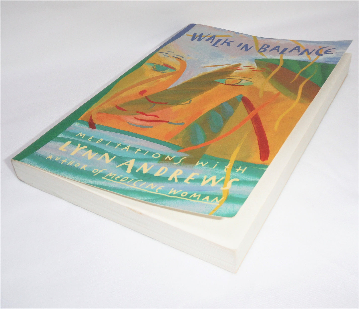 WALK IN BALANCE, Meditations with Lynn Andrews (1st Ed. SIGNED)