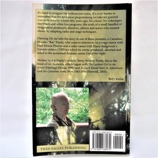 DANCING ON AIR; MY LIFE WITH RAI PURDY, by Verity Sweeny Purdy (1st Ed. SIGNED)