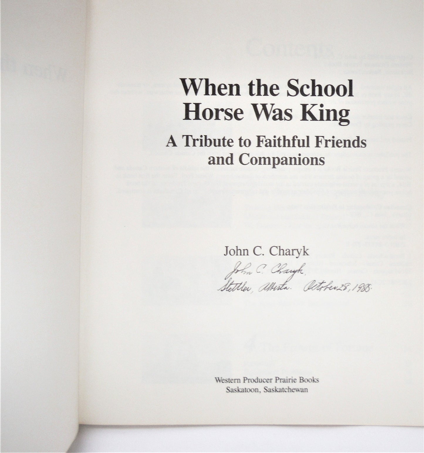 WHEN THE SCHOOL HORSE WAS KING, A Tribute to Faithful Friends and Companions, by John C. Charyk (1st Ed. SIGNED)