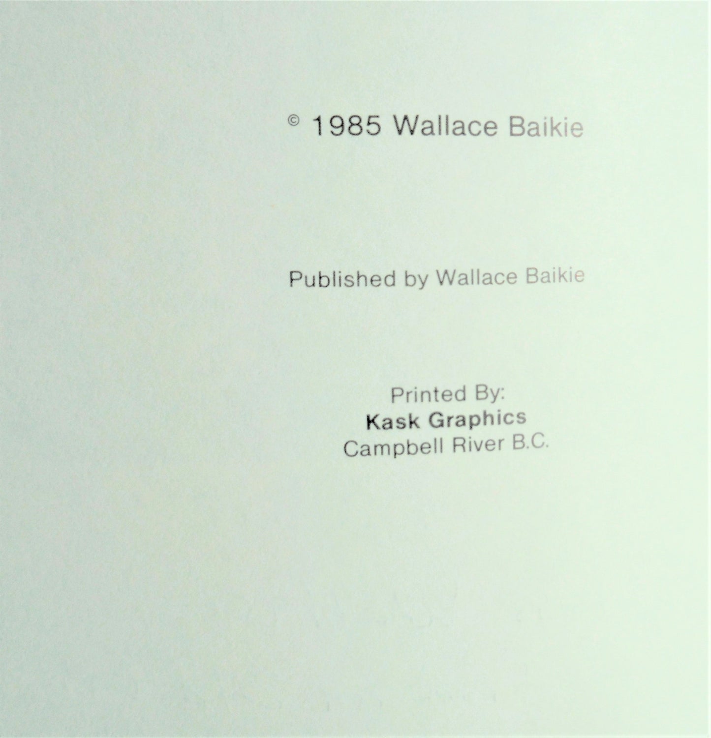 ROLLING WITH THE TIMES: A Collection of Vancouver Island Stories by Wallace Baikie (1st Ed. SIGNED)
