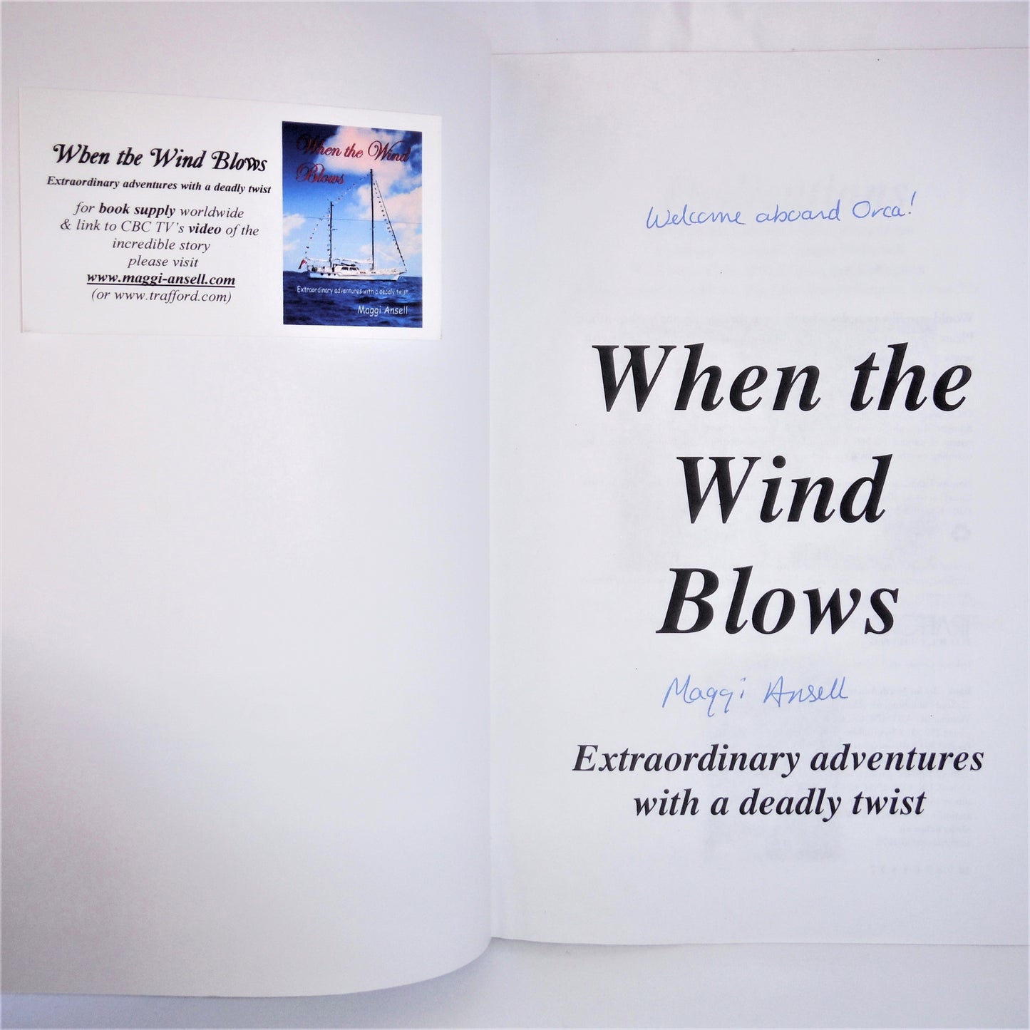 WHEN THE WIND BLOWS, Extraordinary Adventures with a Deadly Twist, by Maggi Ansell (1st Ed. SIGNED)