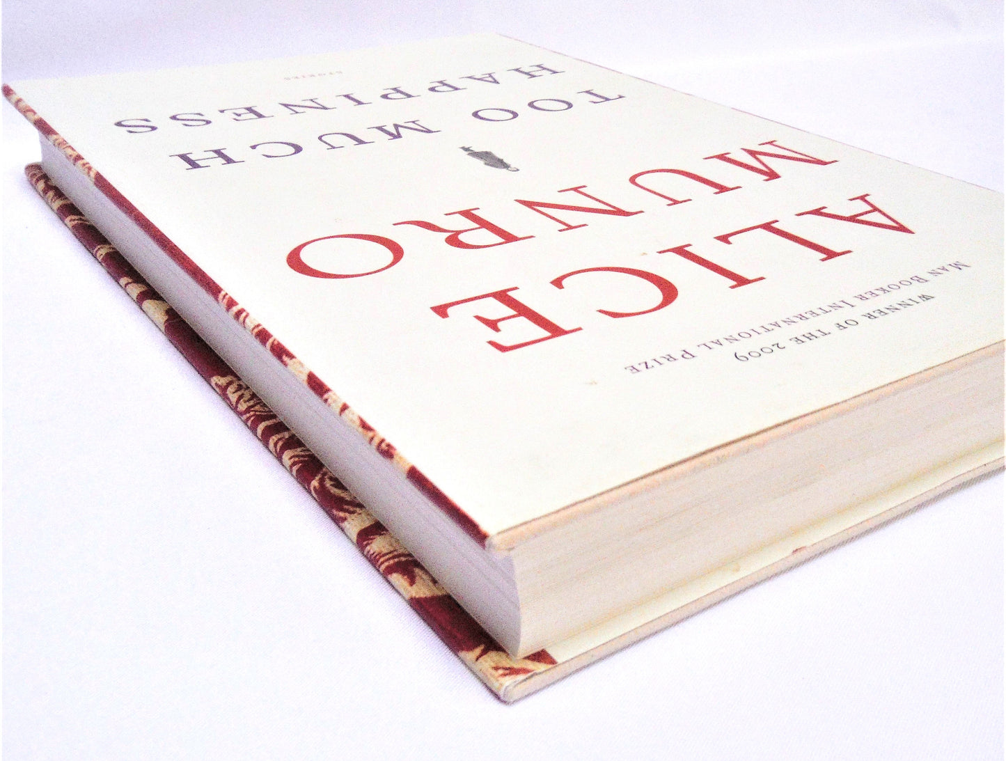 TOO MUCH HAPPINESS, Short Stories by Alice Munro (2009 1st Ed.)