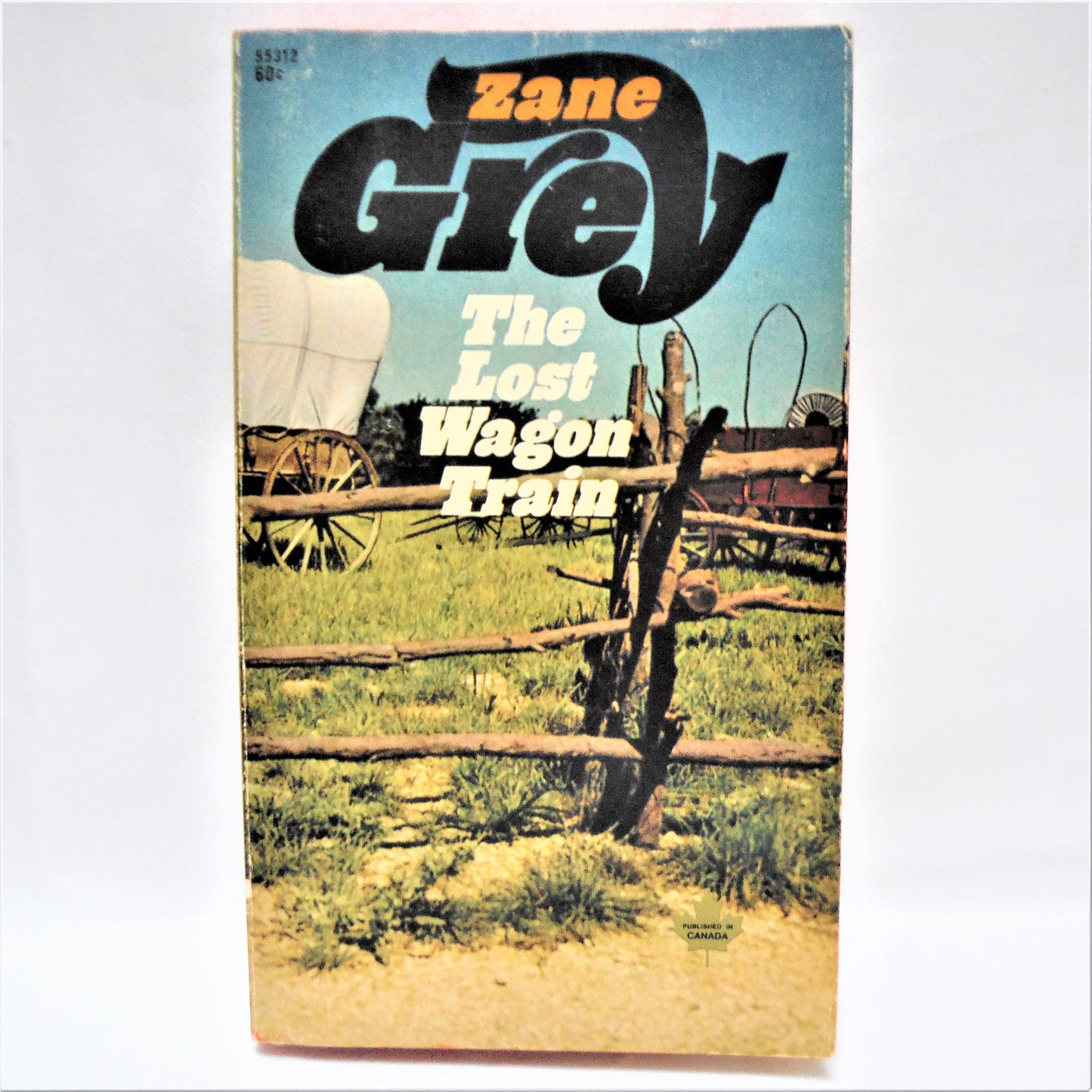 THE LOST WAGON TRAIN, by Zane Grey (Canadian Pocket Book Edition, 1968)