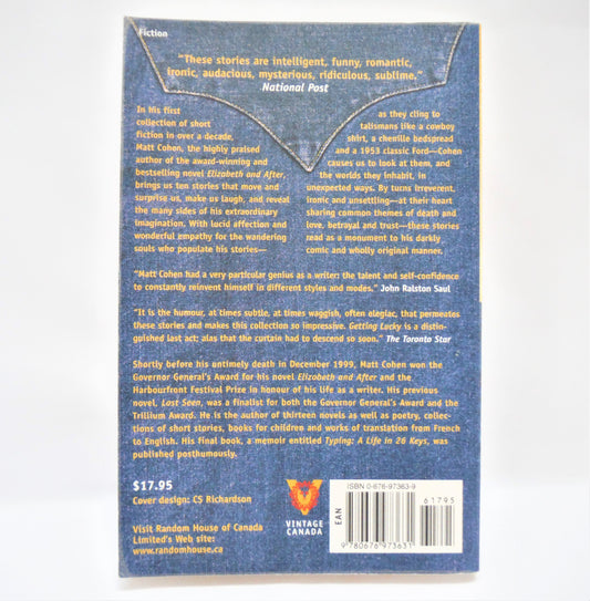 GETTING LUCKY, Short Stories by Matt Cohen (2001 1st Ed.)