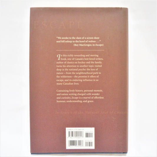 ESCAPE, In Search of The Natural Soul of Canada, by Roy MacGregor (2002 1st Ed.)