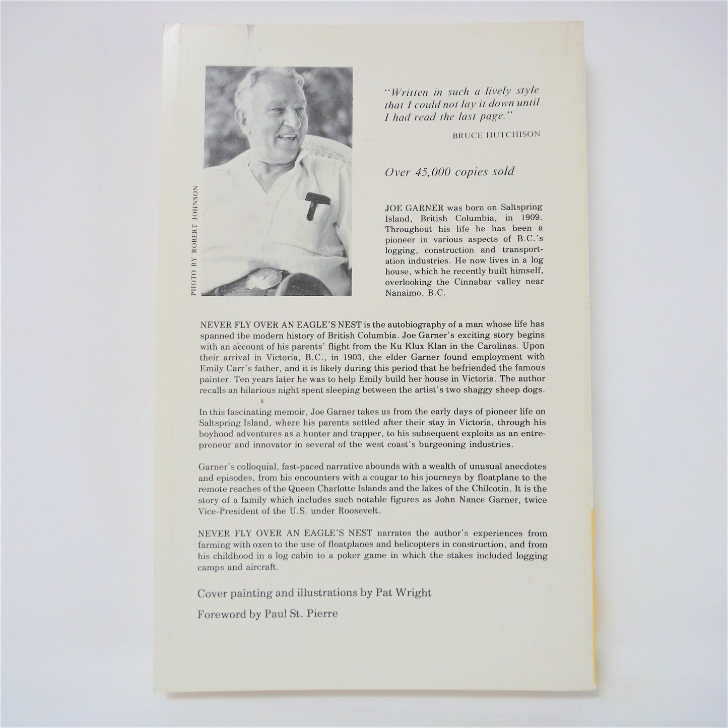 NEVER FLY OVER AN EAGLE'S NEST, A true story of courage and survival during British Columbia's early years, by Joe Garner (1988-SIGNED)
