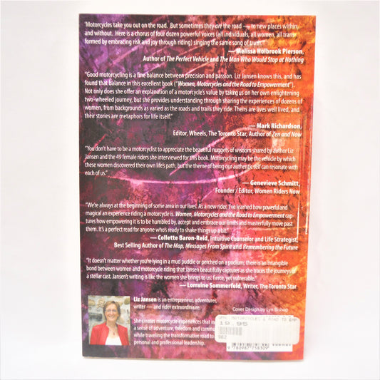 WOMEN, MOTORCYCLES and THE ROAD TO EMPOWERMENT Fifty Inspiring Stories of Adventure and Self-Discovery, by Liz Jansen (1st Ed. SIGNED)