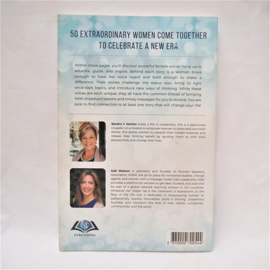 VOICES OF THE 21st CENTURY, Bold, Brave, and Brilliant Women Who Make A Difference, by Gail Watson & Sandra J. Horton (1st Ed. SIGNED)