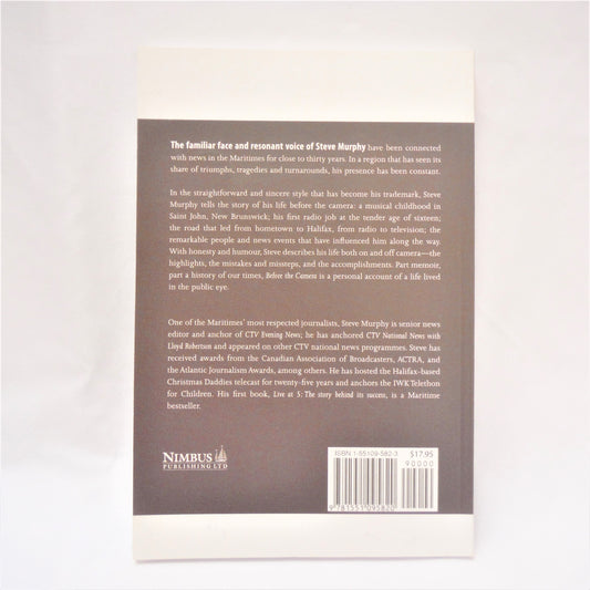 BEFORE THE CAMERA, A Memoir by Steve Murphy (1st Ed. SIGNED)