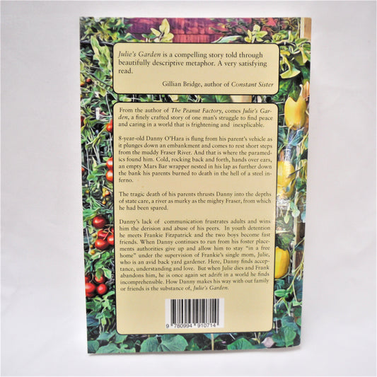 JULIE'S GARDEN, A Novel by Peter D. Speers (1st Ed. SIGNED)