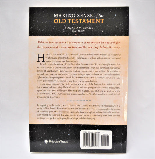 MAKING SENSE OF THE OLD TESTAMENT, by Ronald V. Evans (1st Ed. SIGNED)