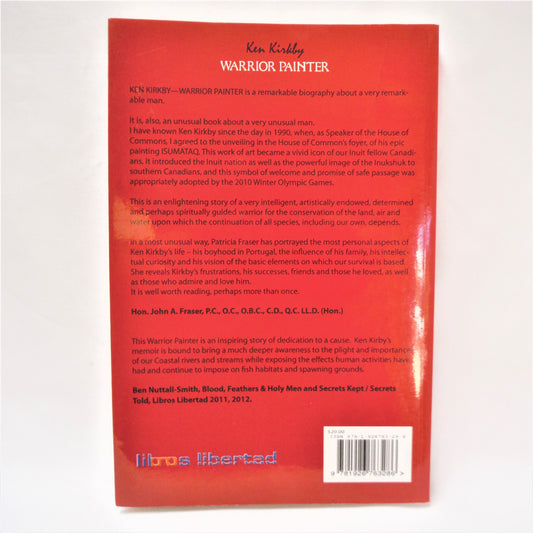 KEN KIRKBY WARRIOR PAINTER, by Patricia M. Fraser (1st Ed. SIGNED)