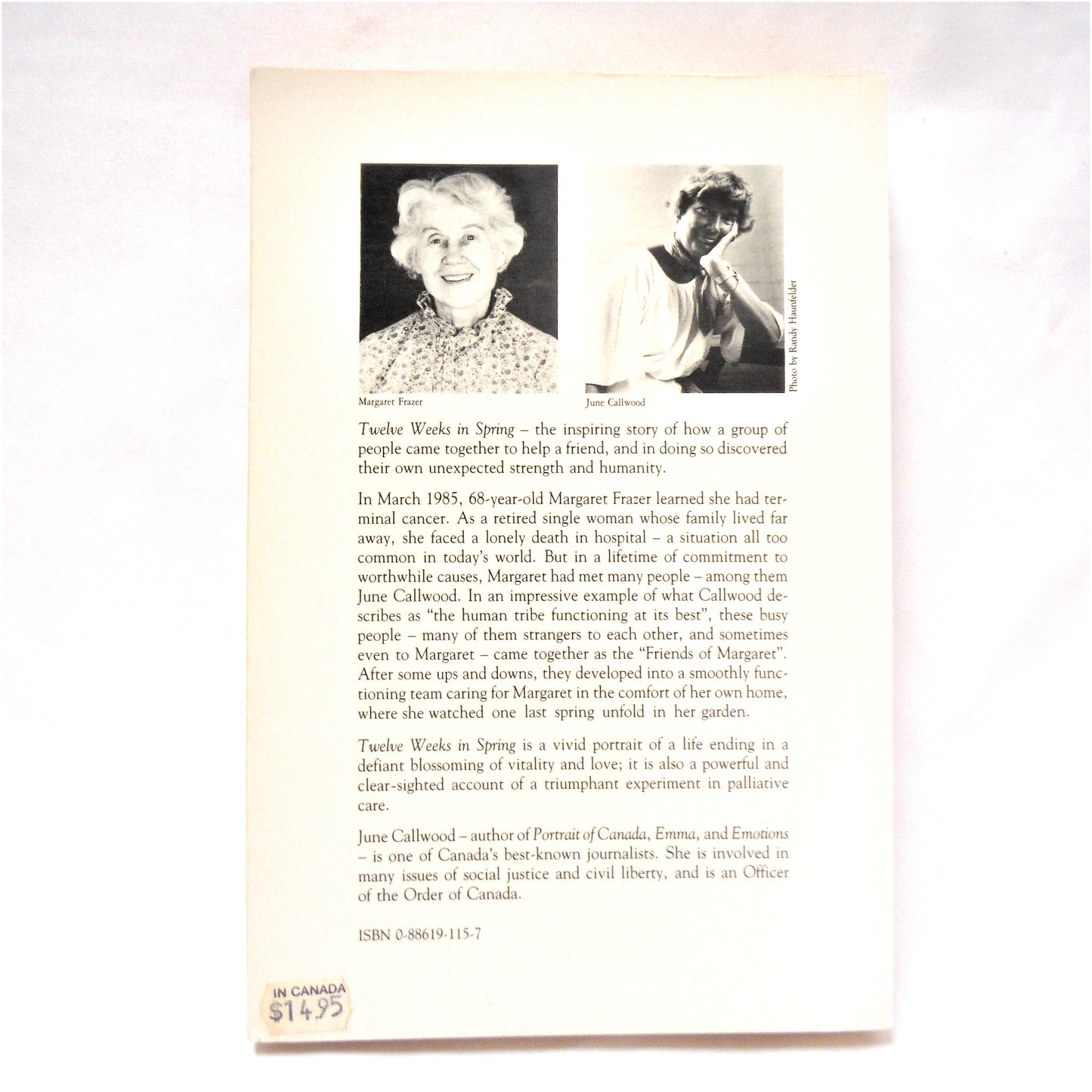 TWELVE WEEKS IN SPRING, The Inspiring Story of Margaret and Her Team, by June Callwood (1986 1st Ed.)