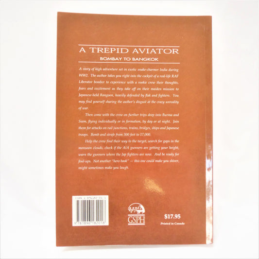 A TREPID AVIATORY, Bombay To Bangkok, by W.W. Frazer (1st Ed. SIGNED)