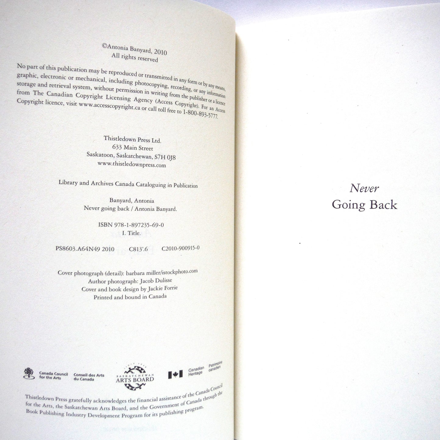 NEVER GOING BACK, A Novel by Antonia Banyard (1st Ed. SIGNED)