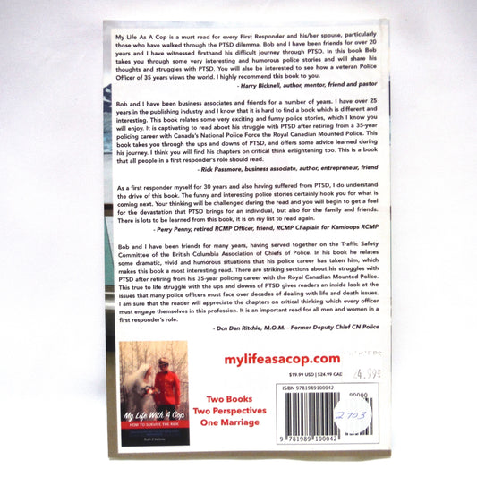 MY LIFE AS A COP, Police Stories, PTSD & A Promise, by Robert J. & Ruth J. Verbree (2018-SIGNED)