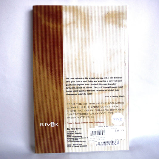 IN THE DRY WOODS, A Short Story Collection by Cullene Bryant (1st Ed. SIGNED)