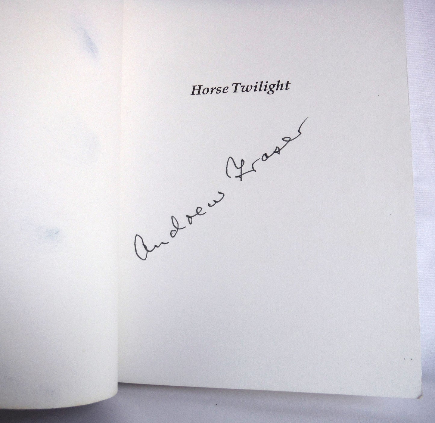 HORSE TWILIGHT, Stories by Andrew F. Fraser (1st Ed. SIGNED)