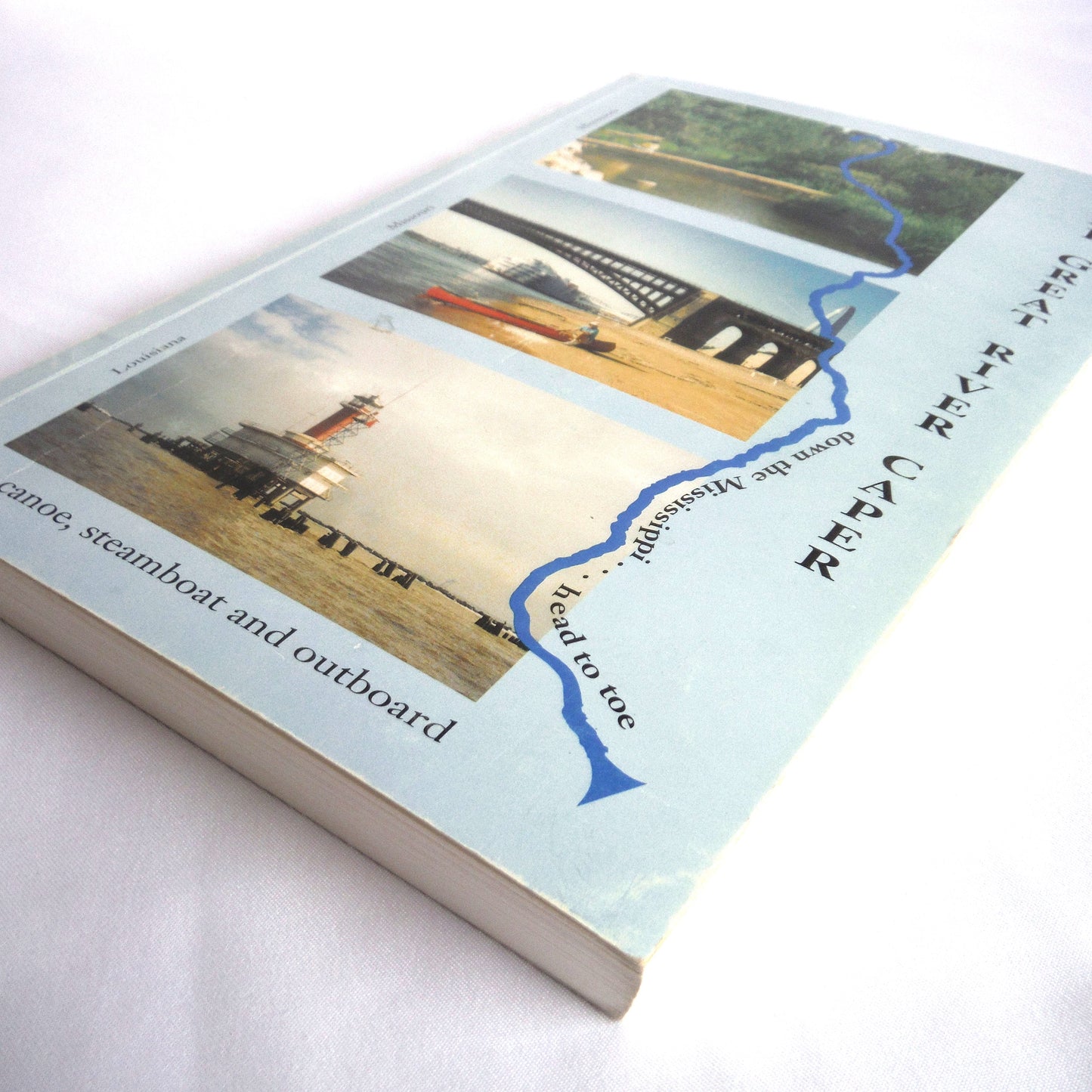 THE GREAT RIVER CAPER, Down The Mississippi Head To Toe, by Edward Wright (1st Ed. SIGNED)