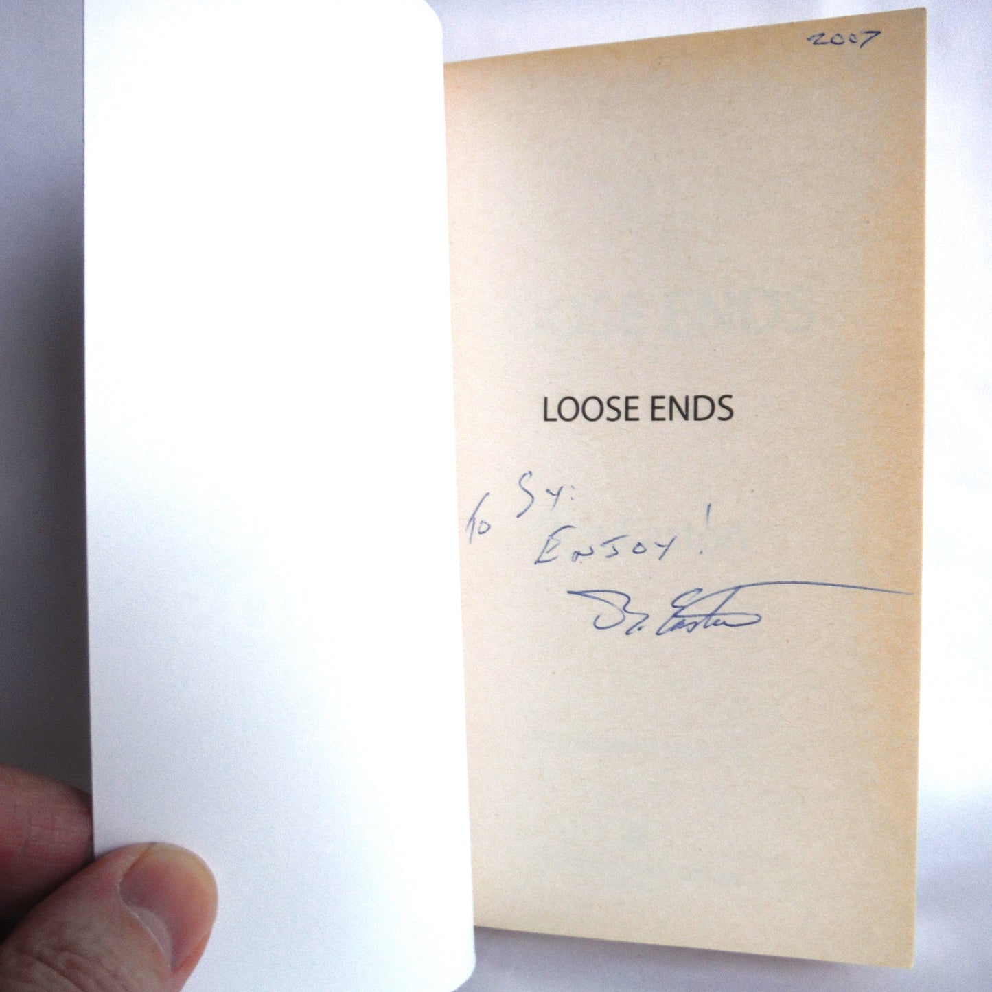 LOOSE ENDS, A Jack Taggart Mystery by Don Easton (1st Ed. SIGNED)