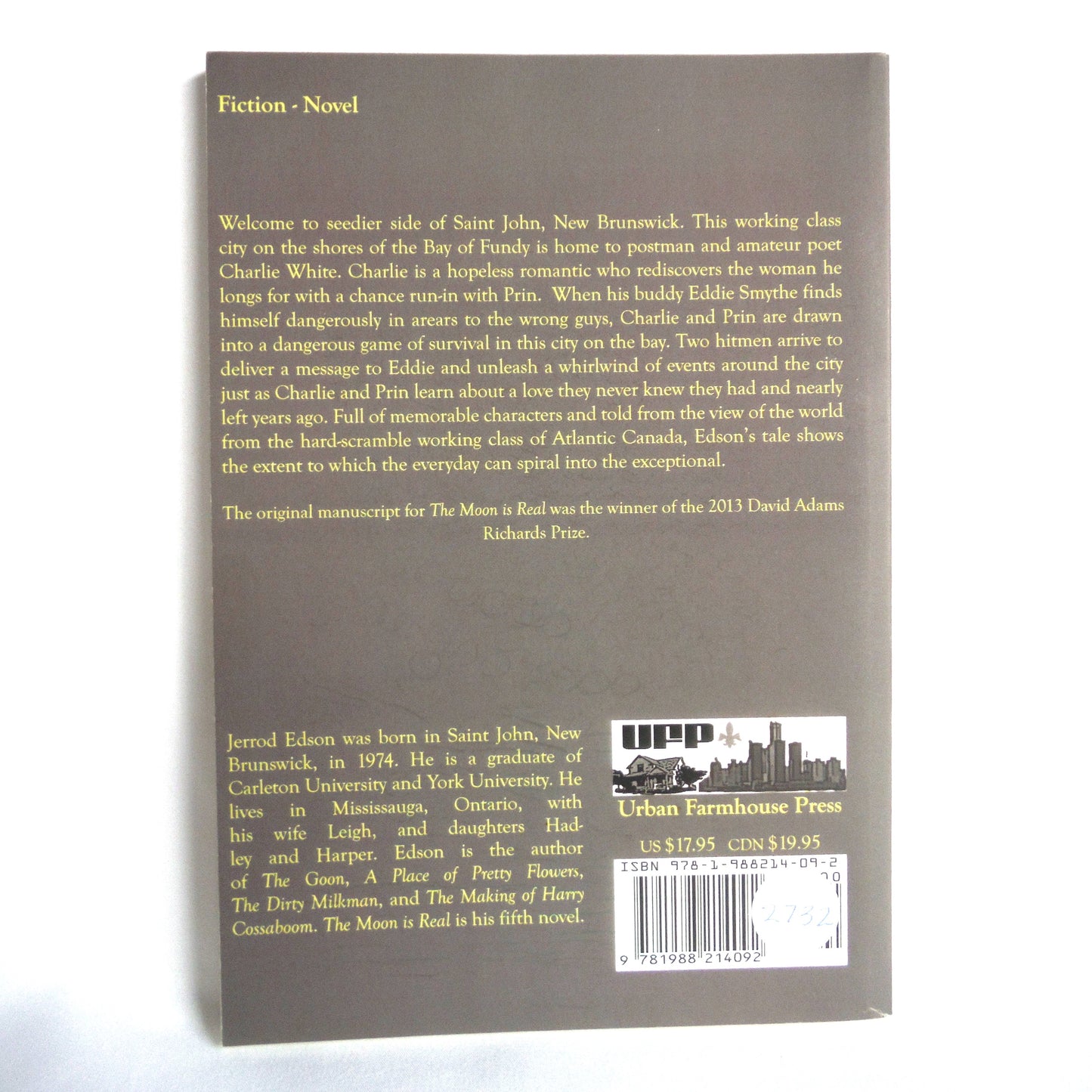 THE MOON IS REAL, A Novel by Jerrod Edson (1st Ed. SIGNED)