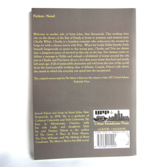 THE MOON IS REAL, A Novel by Jerrod Edson (1st Ed. SIGNED)