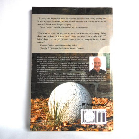 WHEN DEATH SPEAKS: Listen, Learn, and Love, by Stephen Lloyd Garrett (1st Ed. SIGNED)