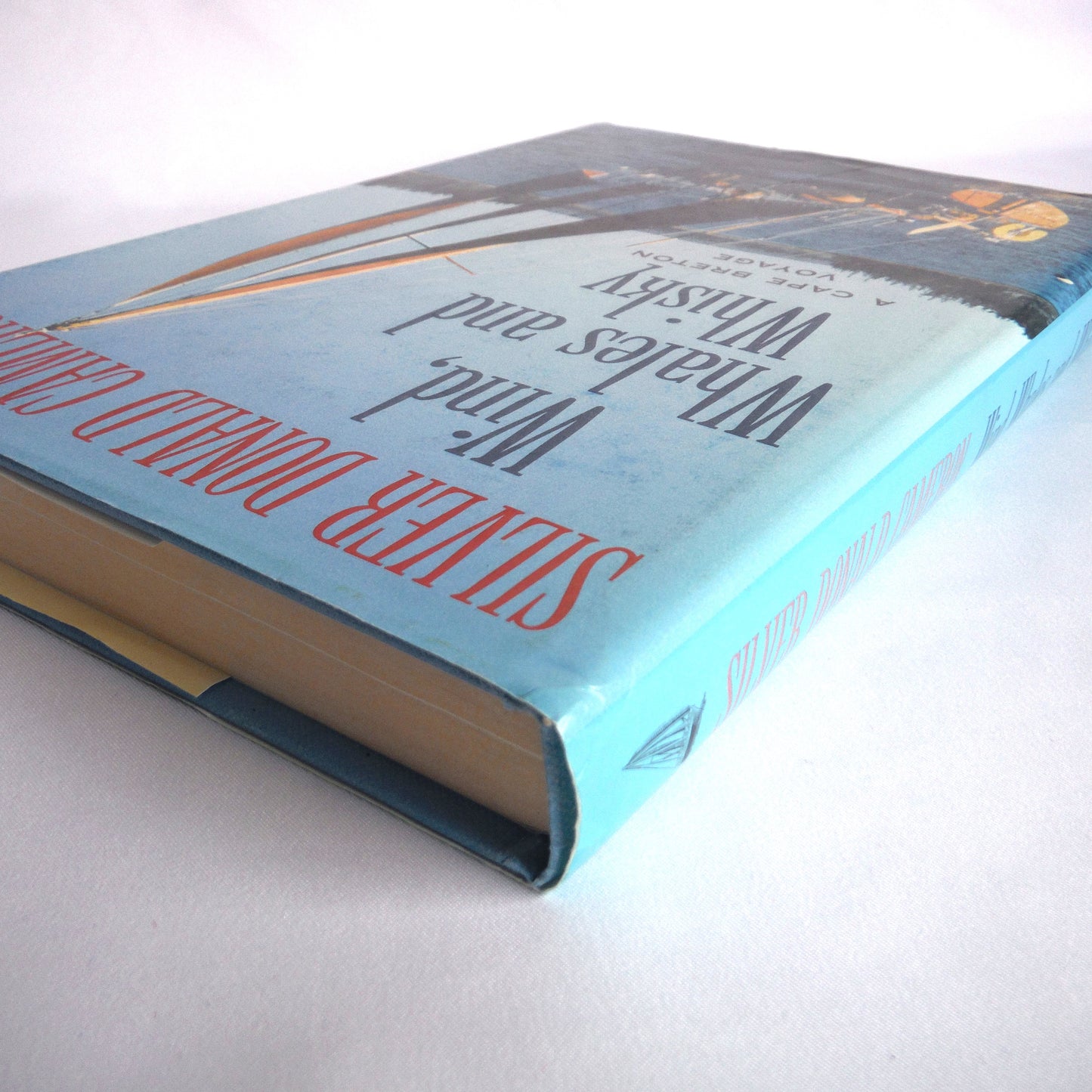 WIND, WHALES and WHISKY, A Cape Breton Voyage by Silver Donald Cameron (1st Ed. SIGNED)