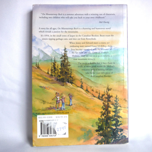 ON MOUNTAINTOP ROCK, Once Upon a Time by John McLay (1st Ed. SIGNED)